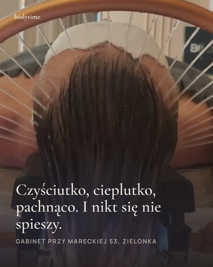 Reklama Bodytime z prawdziwym zdjęciem zabiegu Head SPA
