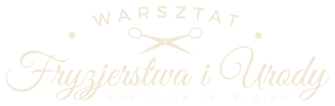 Warsztat Fryzjerstwa i Urody K&P Gilik vel Kielak